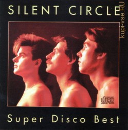 Silent Circle – Super Disco Best (CD)